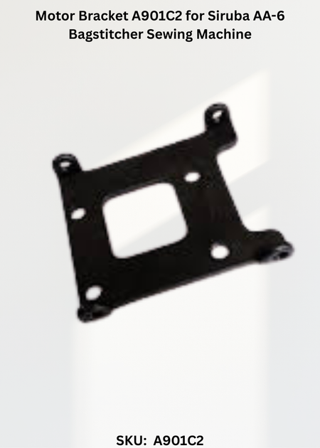 Motor Bracket A901C2 for Siruba AA-6 Bagstitcher Sewing Machine