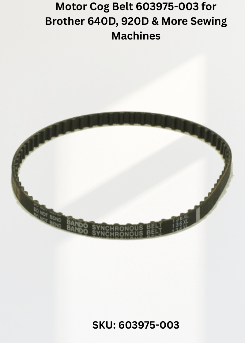 Motor Cog Belt 603975-003 for Brother 640D, 920D & More Sewing Machines