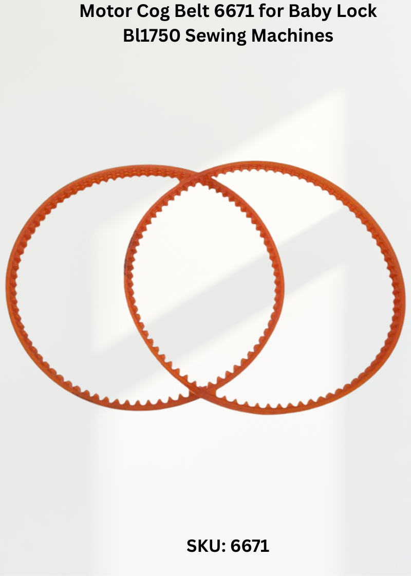 Motor Cog Belt 6671 for Baby Lock Bl1750 Sewing Machines