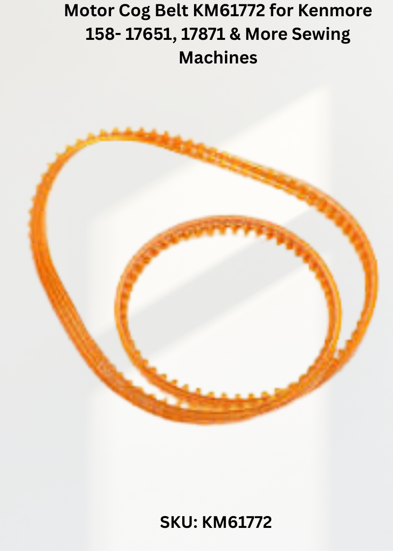 Motor Cog Belt KM61772 for Kenmore 158- 17651, 17871 & More Sewing Machines