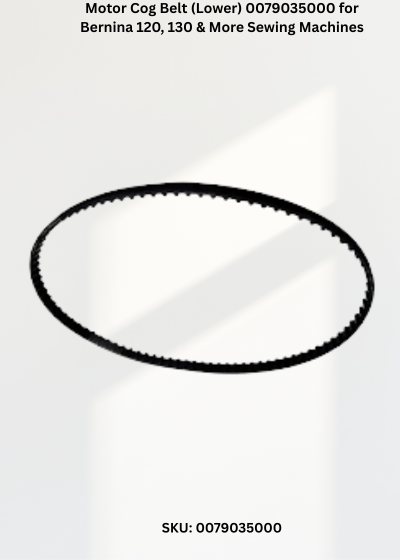 Motor Cog Belt (Lower) 0079035000 for Bernina 120, 130 & More Sewing Machines