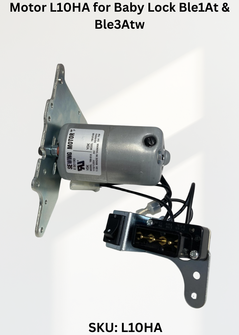 Motor L10HA — Fits Baby Lock BLE1AT, BLE3ATW