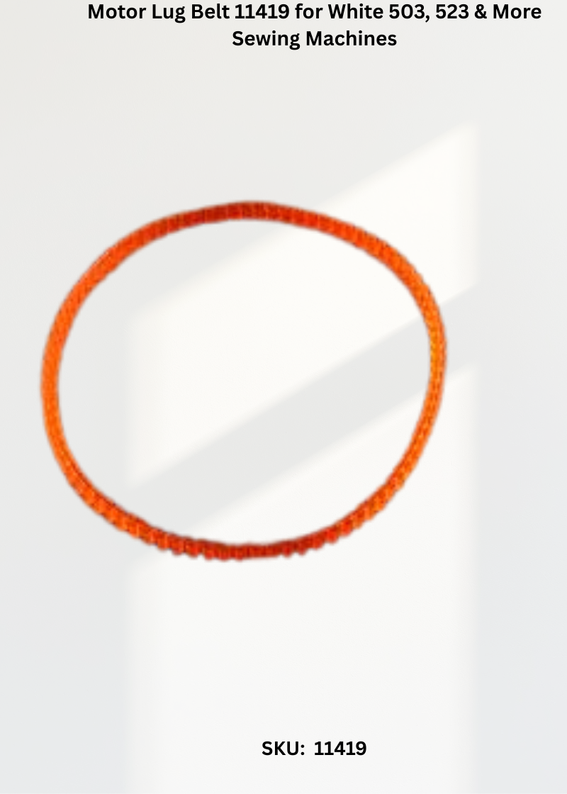 Motor Lug Belt 11419 for White 503, 523 & More Sewing Machines