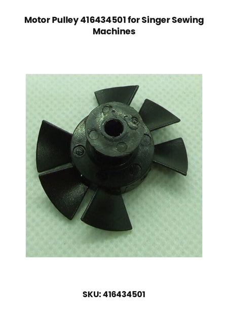 Motor Pulley 416434501 for Singer Sewing Machines
