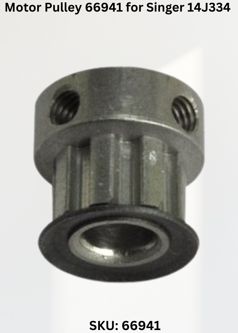 Motor Pulley 66941 for Singer 14J334 Sewing Machines