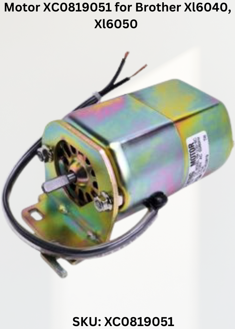 Motor XC0819051 — Fits Brother XL6040, XL6050, XL6060, XL6452 & more