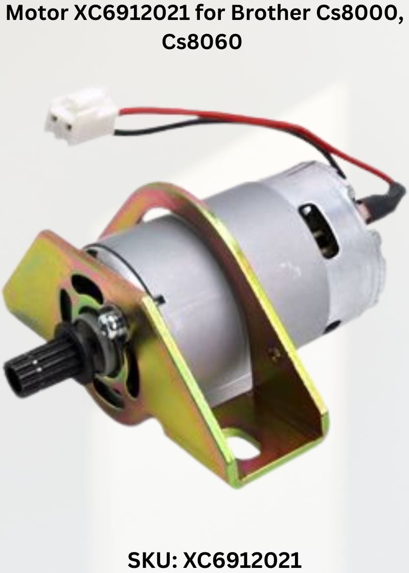 Motor XC6912021 — Fits Brother CS8000, CS8060, CS8100, CS8150 & more