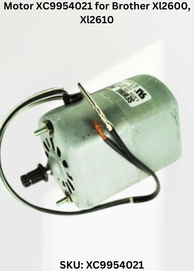Motor XC9954021 — Fits Brother XL2600, XL2610, XL2620, XL3500 & more