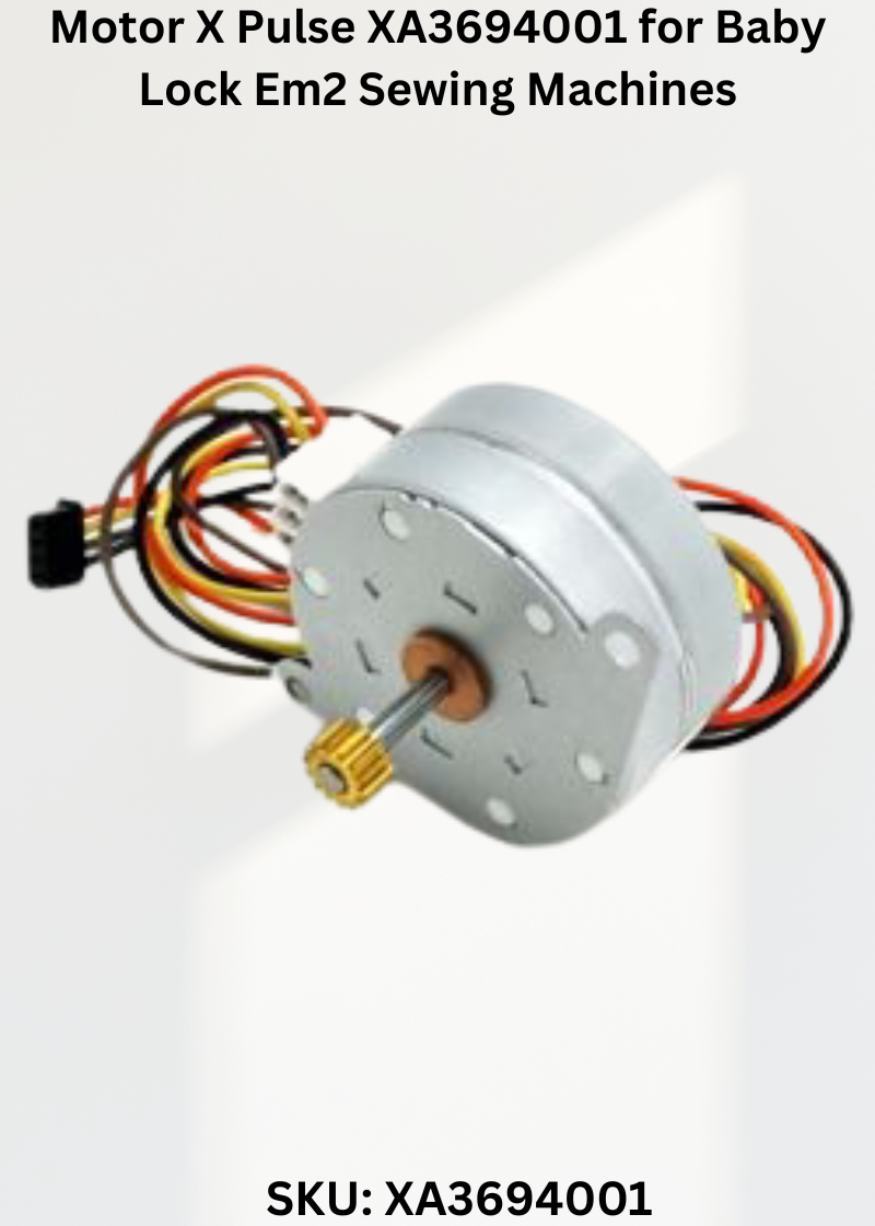 Motor X Pulse XA3694001 — Fits Baby Lock PE150, PE180, PE200, BABYLOCK-EM2
