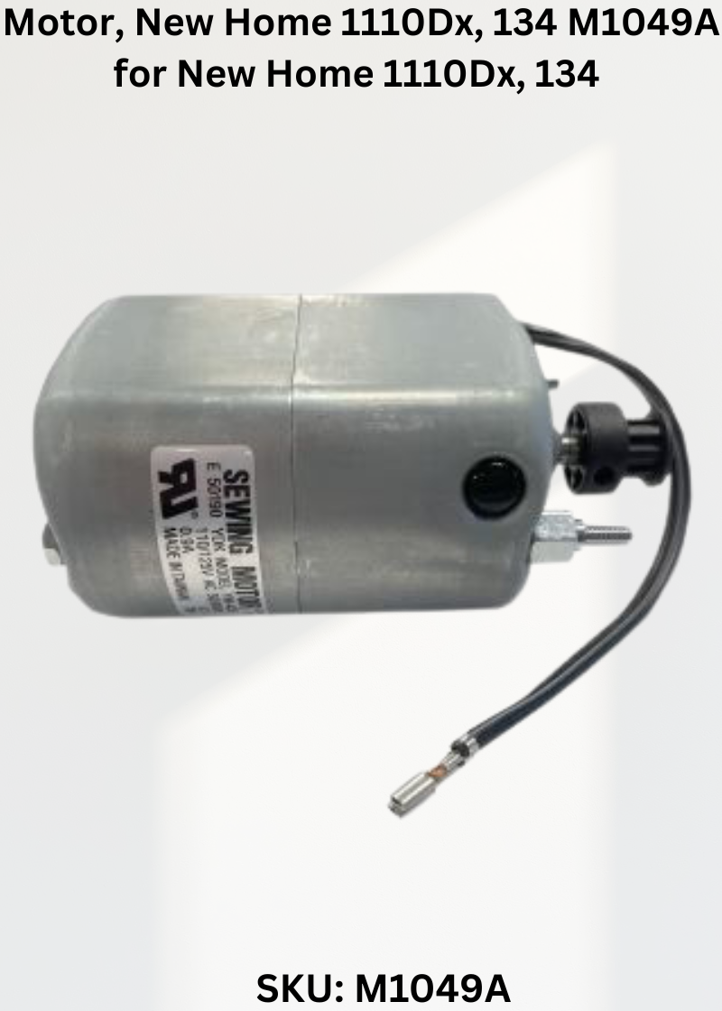 Motor, New Home M1049A — Fits New Home 1110DX, 134, 134D, 203 & more