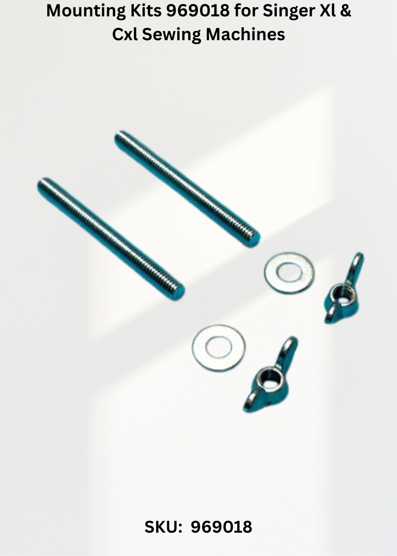 Mounting Kits 969018 for Singer Xl & Cxl Sewing Machines