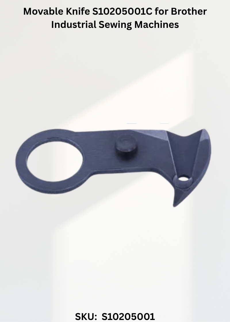 Movable Knife S10205001 for Brother Industrial Sewing Machines