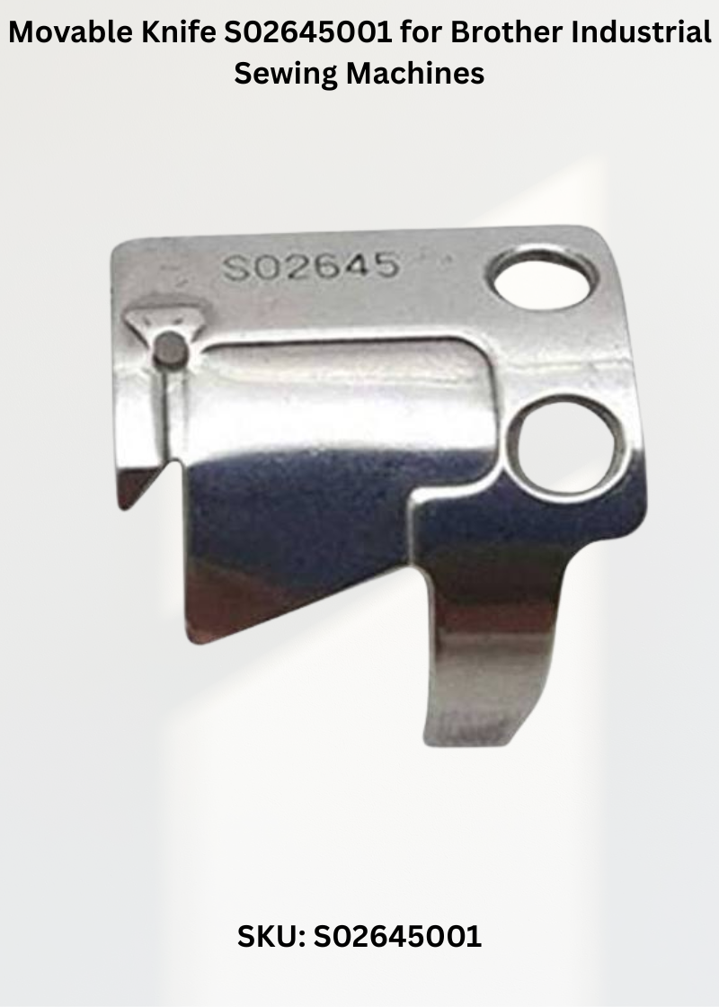 Movable Knife S02645001 for Brother Industrial Sewing Machines