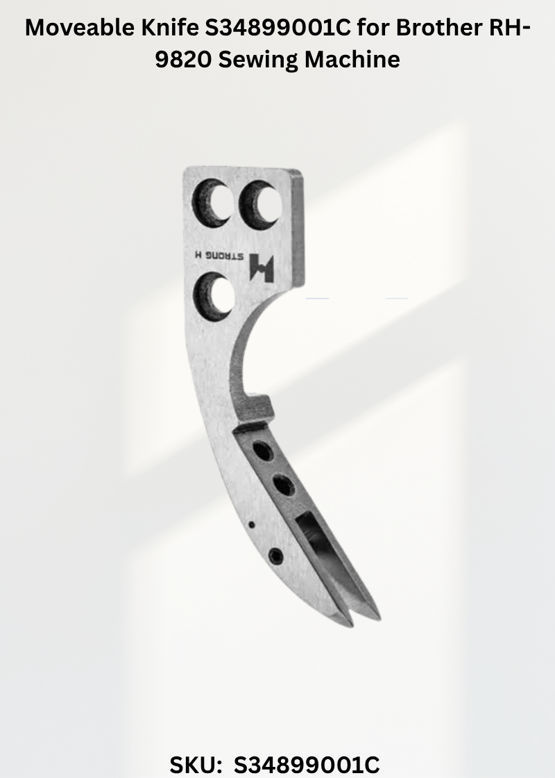 Moveable Knife S34899001C for Brother RH-9820 Sewing Machine