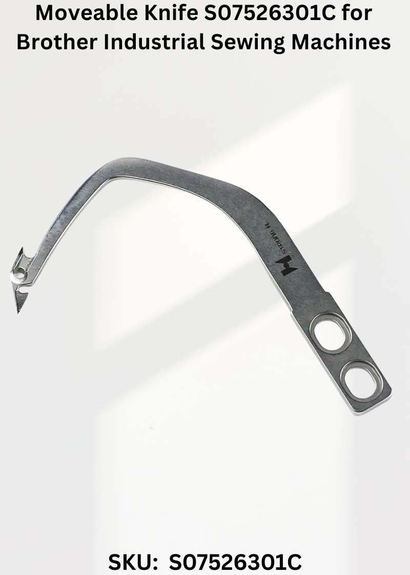 Moveable Knife S07526301C for Brother Industrial Sewing Machines