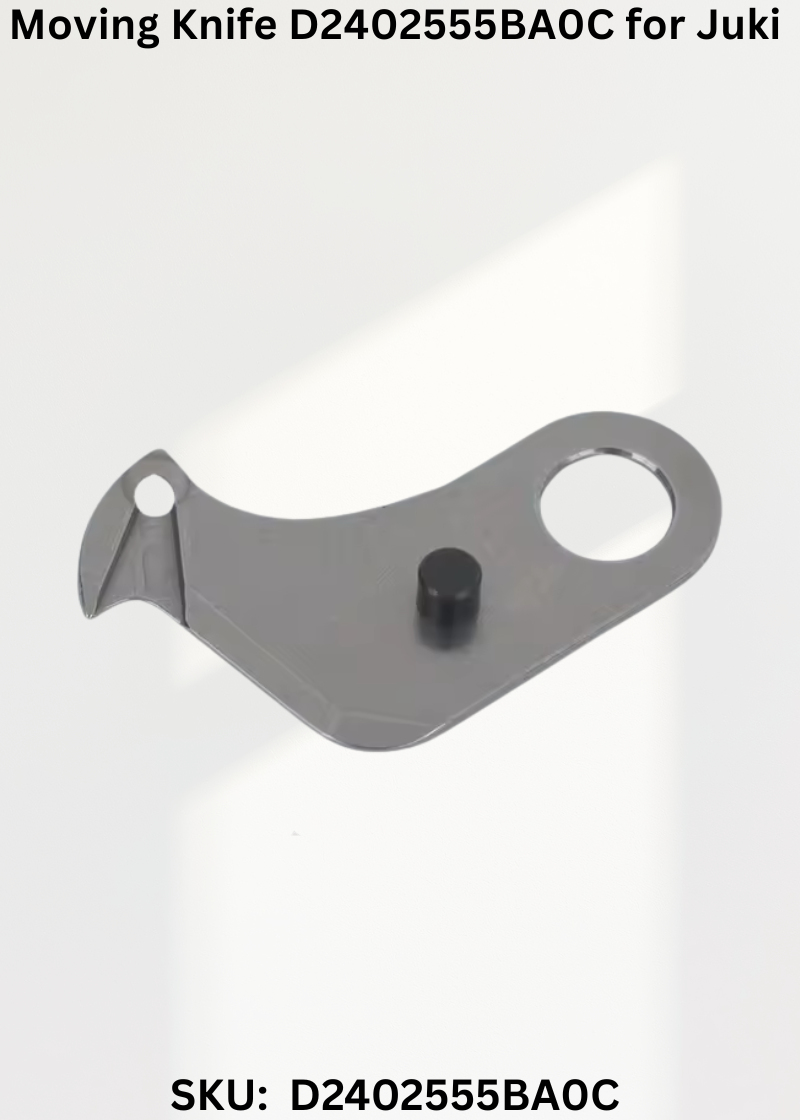 Moving Knife D2402555BA0C for Juki DDL-555-4 and Juki DDL-555-5 Sewing Machines