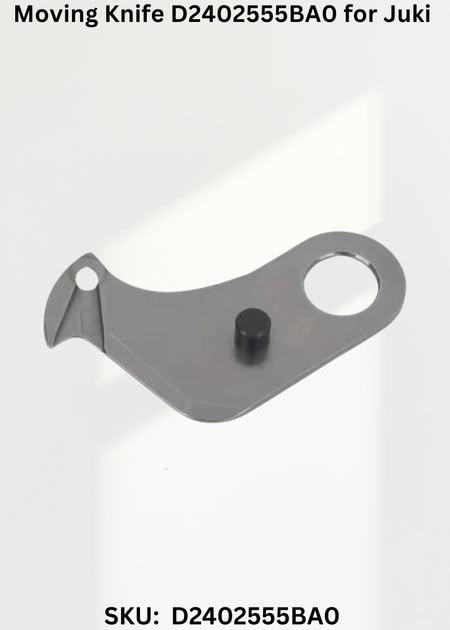 Moving Knife D2402555BA0 for Juki DDL-555-4 and Juki DDL-555-5 Sewing Machines