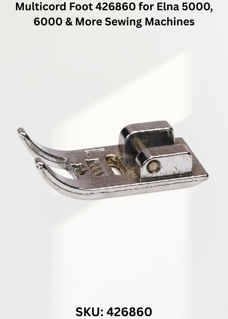 Multicord Foot 426860 for Elna 5000, 6000 & More Sewing Machines