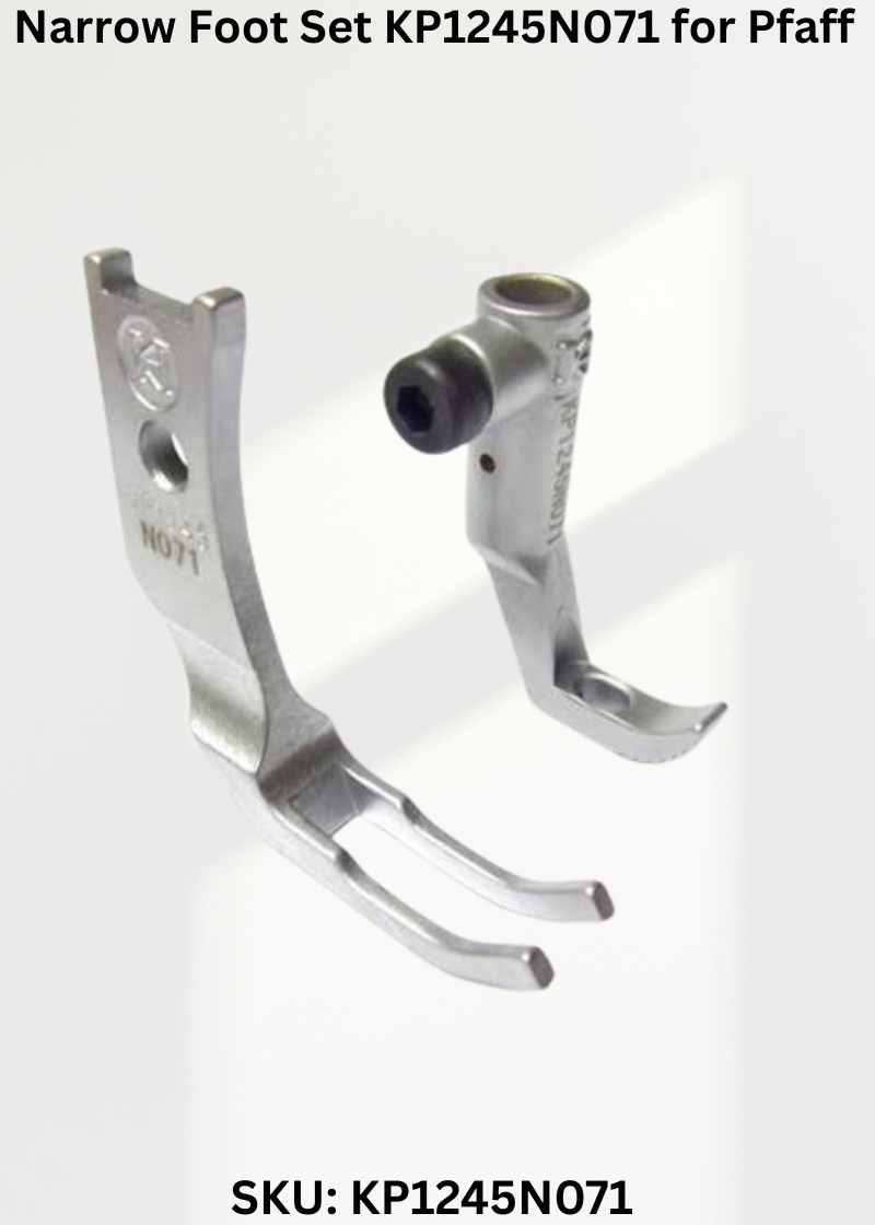 Narrow Foot Set KP1245N071 for Pfaff Industrial Sewing Machines