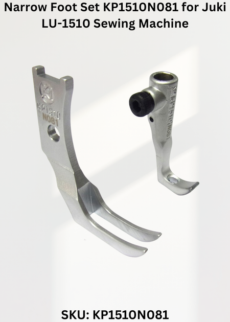 Narrow Foot Set KP1510N081 for Juki LU-1510 Sewing Machine