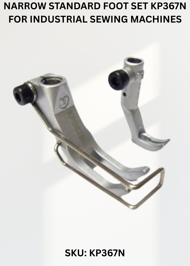 Narrow Standard Foot Set KP367N for Industrial Sewing Machines