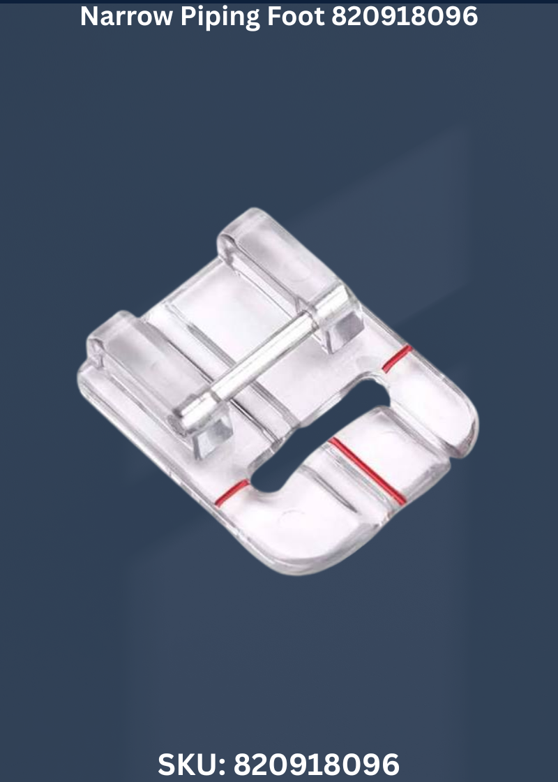 Narrow Piping Foot