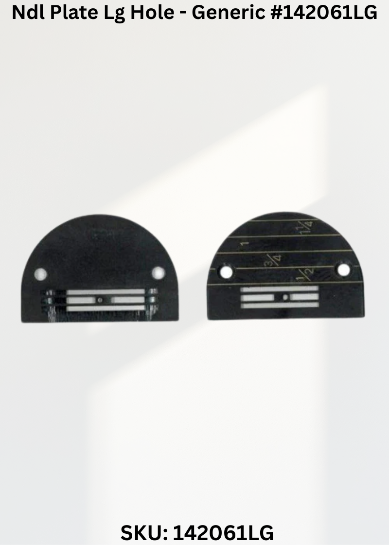 Ndl Plate Lg Hole - Generic #142061LG