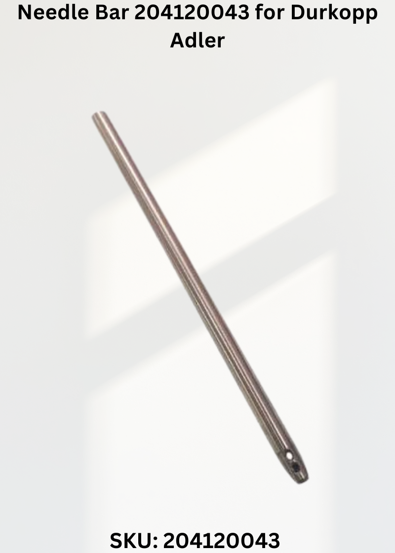 Needle Bar 204120043 for Durkopp Adler 204-370 and 205-370 Sewing Machines