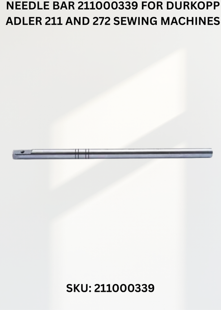 Needle Bar 211000339 for Durkopp Adler 211 and 272 Sewing Machines