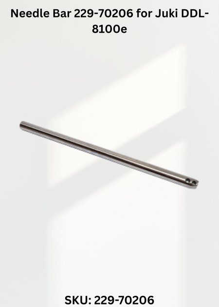 Needle Bar 229-70206 for Juki DDL-8100e