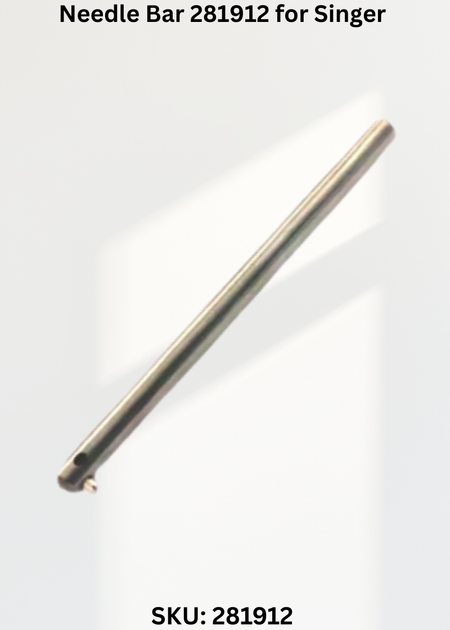 Needle Bar 281912 for Singer Industrial Sewing Machines