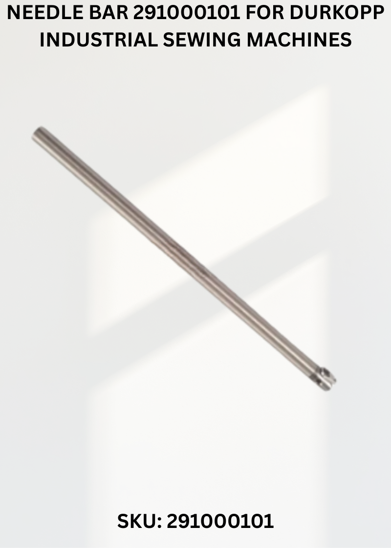 Needle Bar 291000101 for Durkopp Industrial Sewing Machines