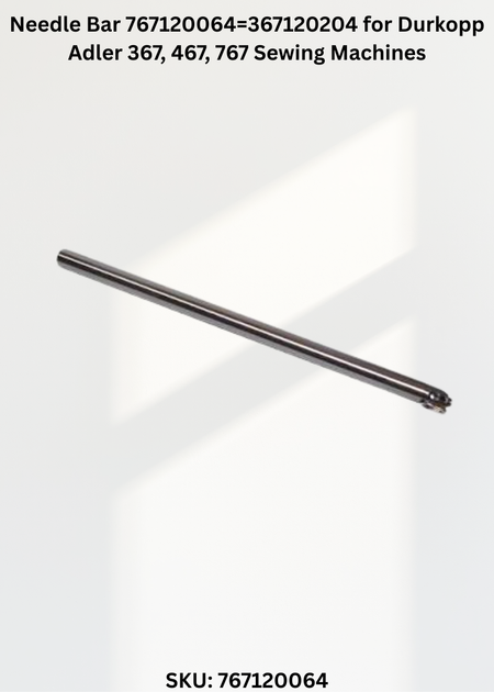 Needle Bar 767120064=367120204 for Durkopp Adler 367, 467, 767 Sewing Machines