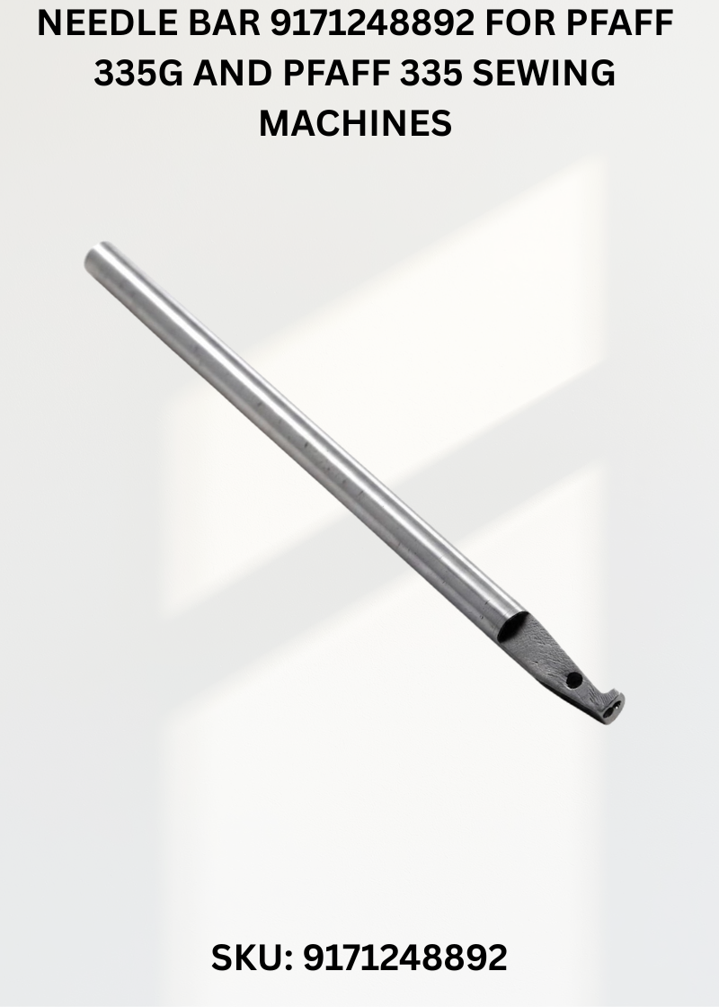 Needle Bar 9171248892 for Pfaff 335G and Pfaff 335 Sewing Machines