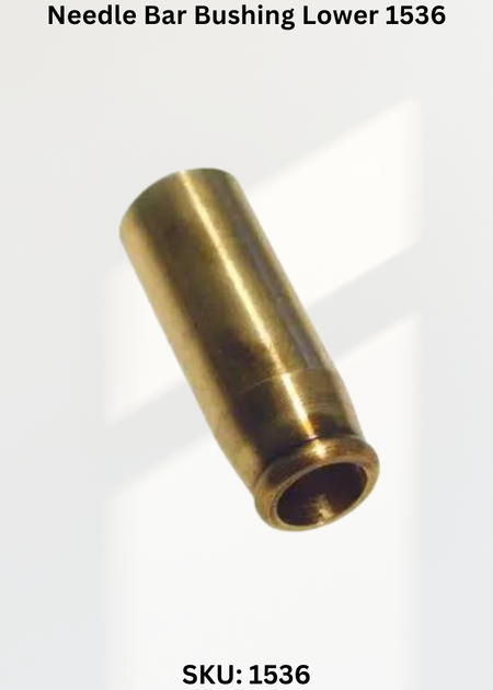 Needle Bar Bushing Lower 1536 for Industrial Sewing Machines