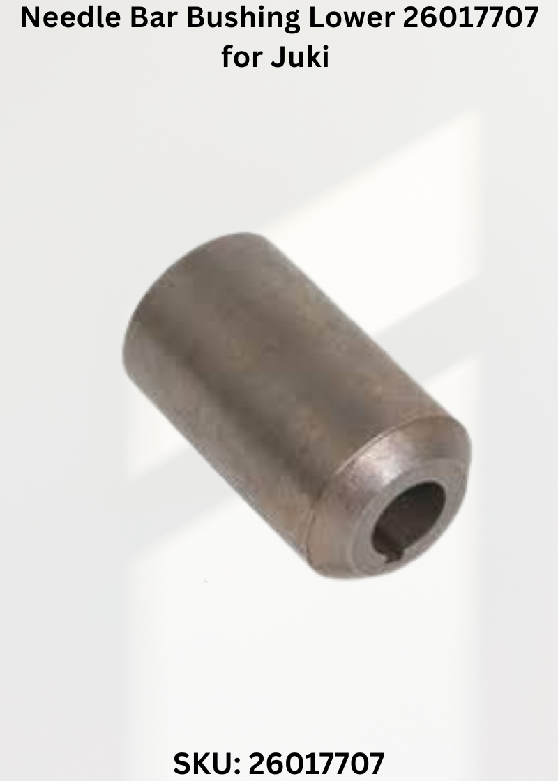 Needle Bar Bushing Lower 26017707 for Juki Sewing Machines