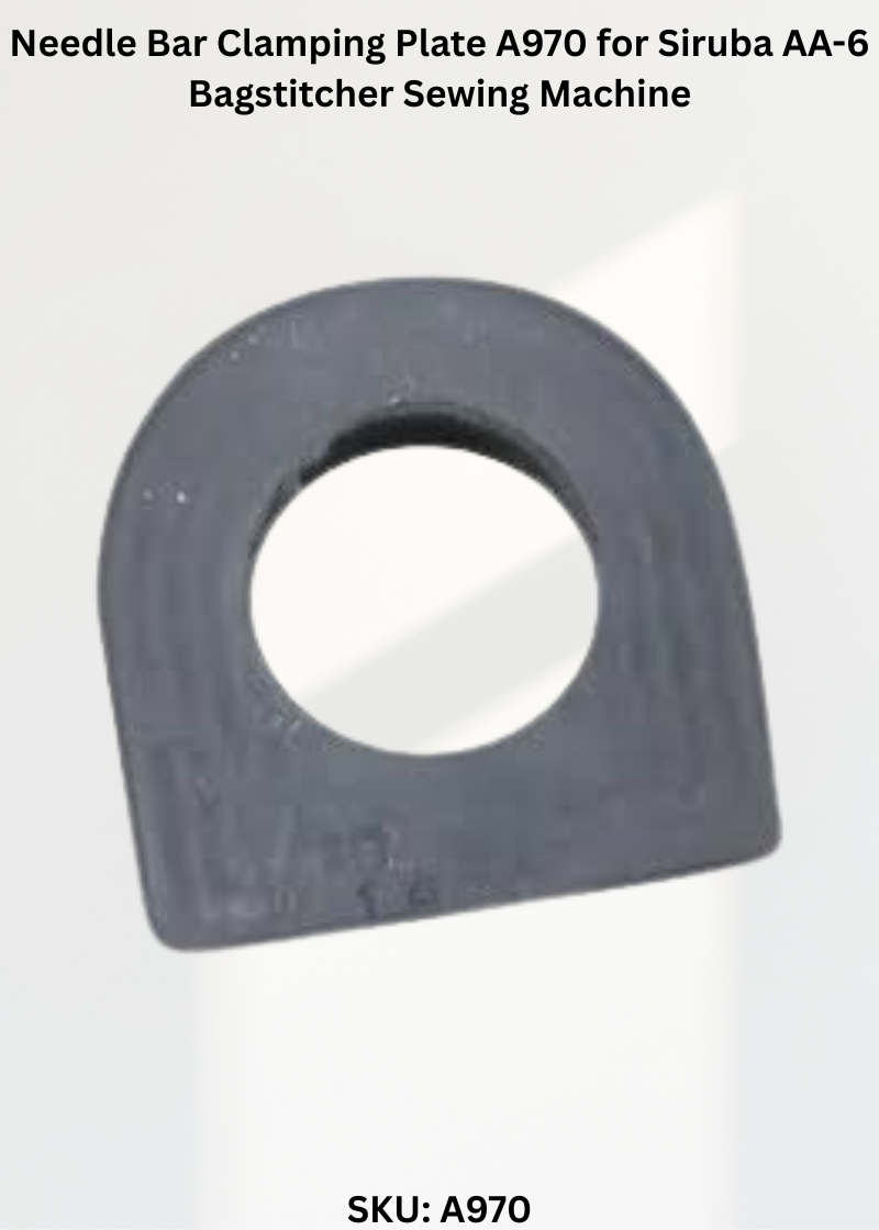 Needle Bar Clamping Plate A970 for Siruba AA-6 Bagstitcher Sewing Machine