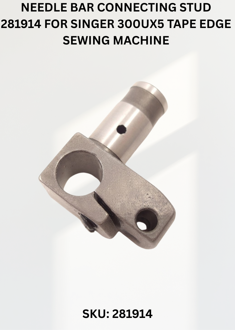Needle Bar Connecting Stud 281914 for Singer 300UX5 Tape Edge Sewing Machine