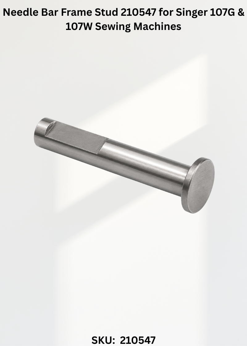 Needle Bar Frame Stud 210547 for Singer 107G & 107W Sewing Machines