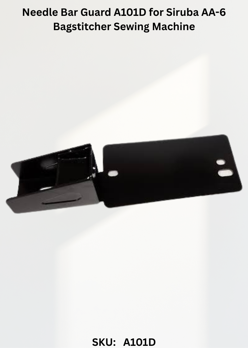 Needle Bar Guard A101D for Siruba AA-6 Bagstitcher Sewing Machine