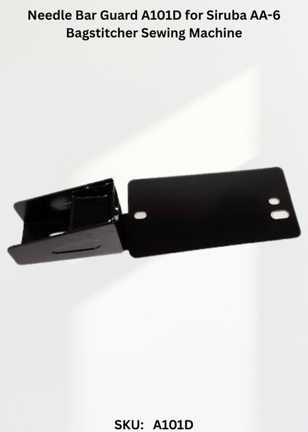 Needle Bar Guard A101D for Siruba AA-6 Bagstitcher Sewing Machine