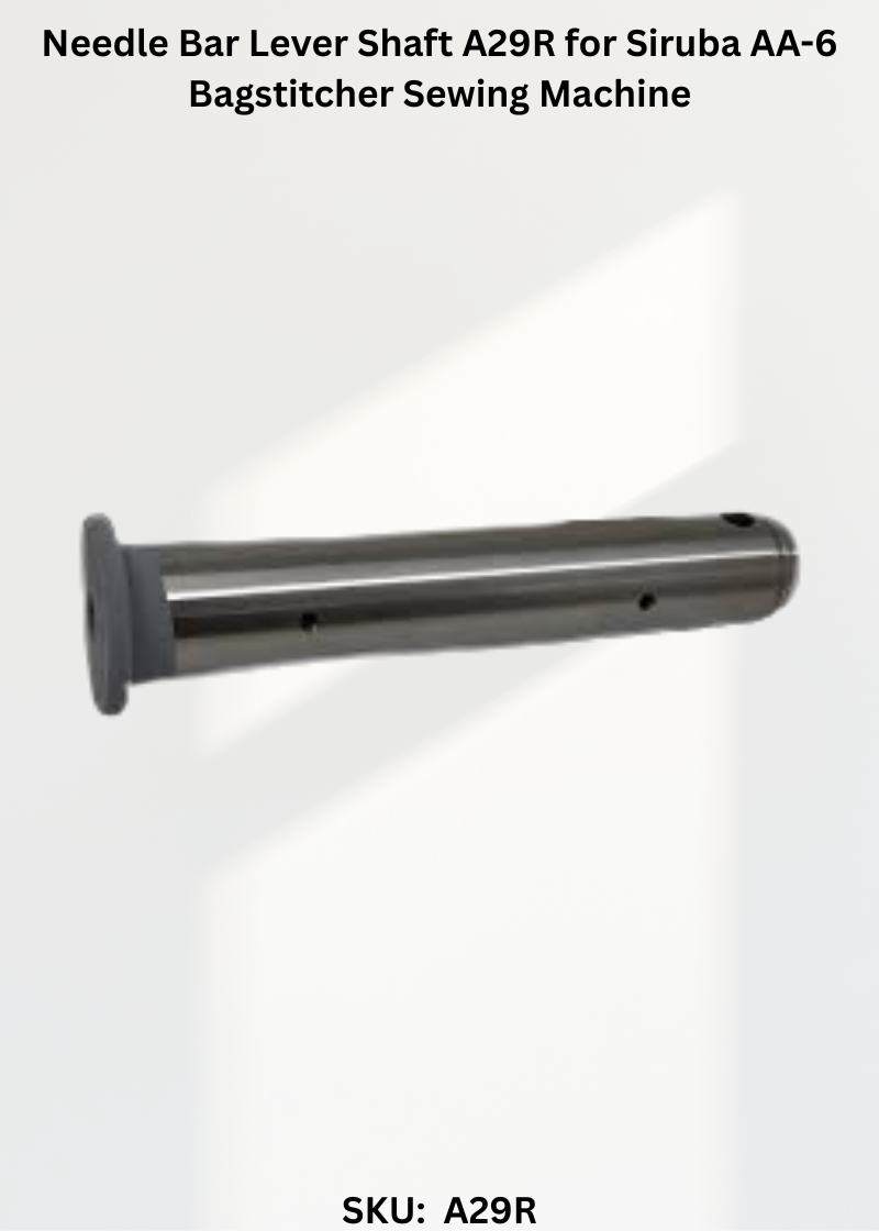 Needle Bar Lever Shaft A29R for Siruba AA-6 Bagstitcher Sewing Machine