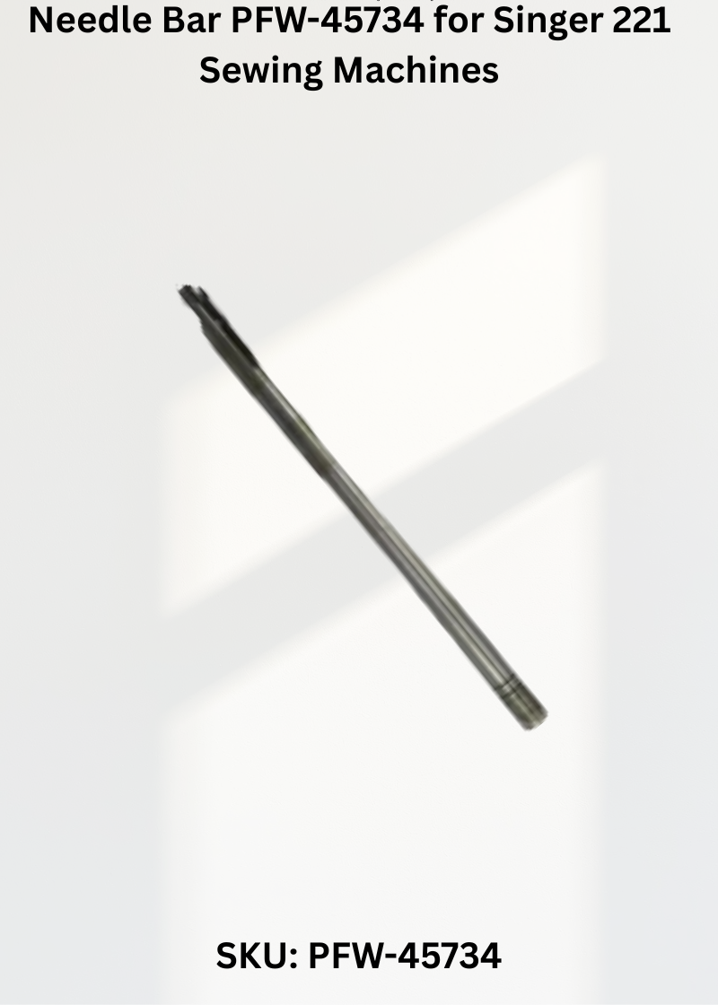Needle Bar PFW-45734 for Singer 221 Sewing Machines