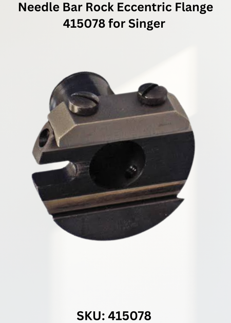 Needle Bar Rock Eccentric Flange 415078 for Singer Industrial Sewing Machines