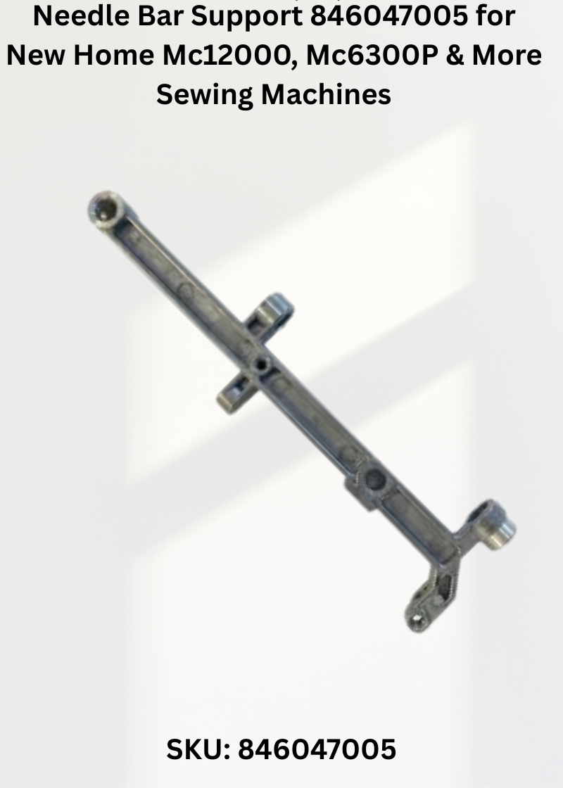 Needle Bar Support 846047005 for New Home Mc12000, Mc6300P & More Sewing Machines