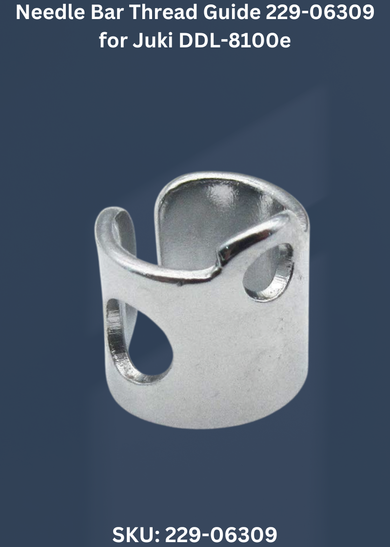 Needle Bar Thread Guide 229-06309 for Juki DDL-8100e
