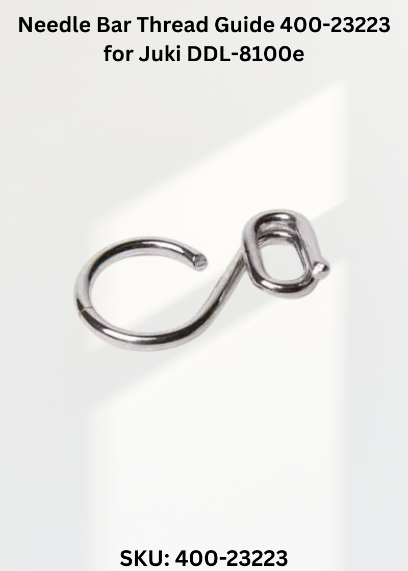 Needle Bar Thread Guide 400-23223 for Juki DDL-8100e