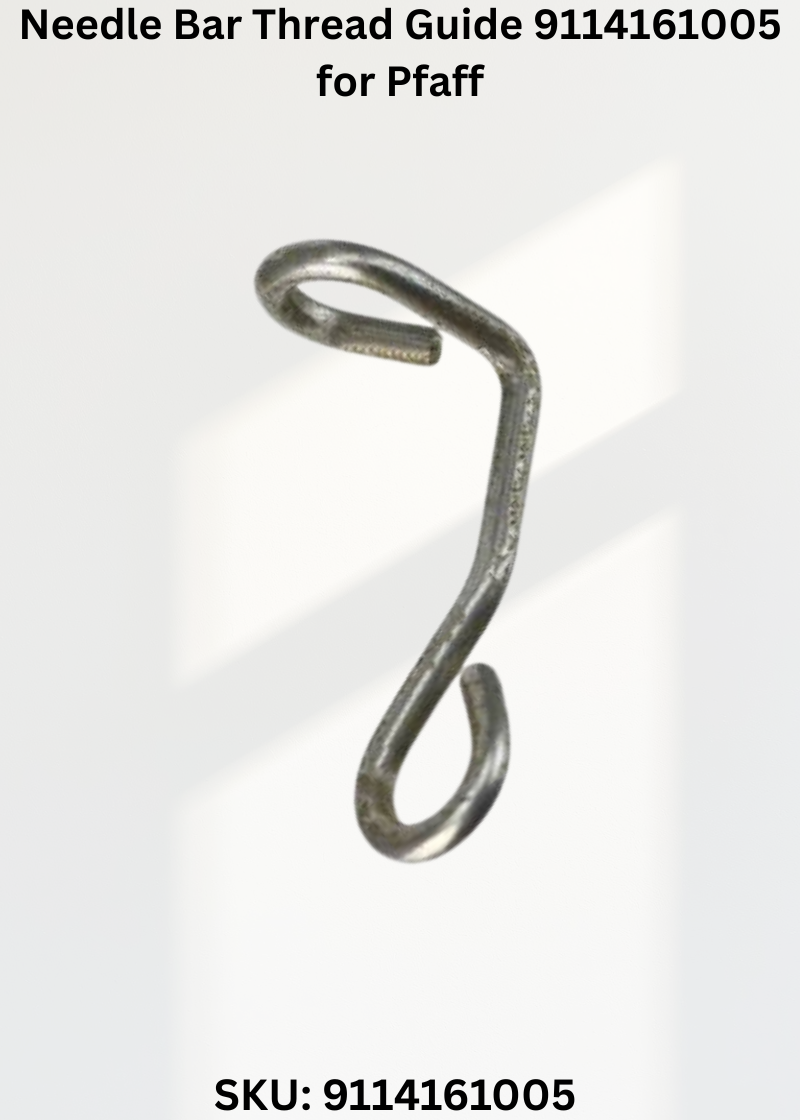 Needle Bar Thread Guide 9114161005 for Pfaff 1245, 1246 Sewing Machine