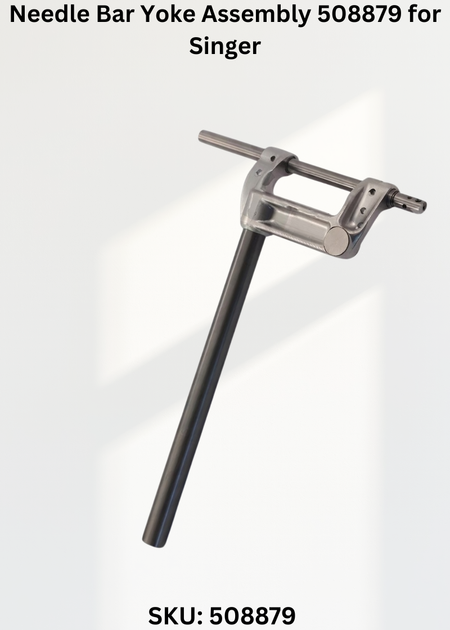 Needle Bar Yoke Assembly 508879 for Singer 457G, 457U Sewing Machine