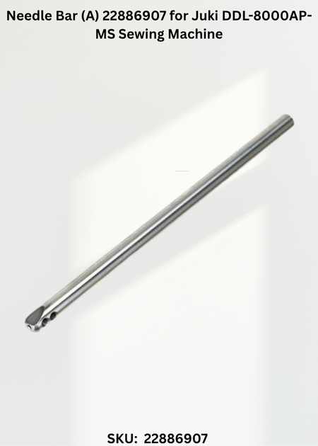 Needle Bar (A) 22886907 for Juki DDL-8000AP-MS Sewing Machine